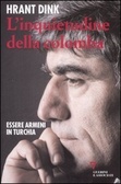 L'inquietudine della colomba. Essere armeni in Turchia (Paperback)
