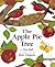 The Apple Pie Tree by Zoe  Hall