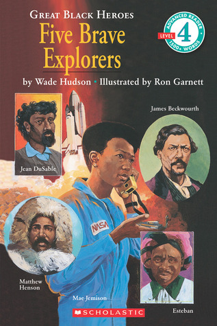 Five Brave Explorers (Great Black Heroes)