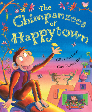 The Chimpanzees of Happytown (Hardcover)