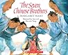 The Seven Chinese Brothers by Margaret Mahy