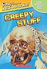 Creepy Stuff by Ripley Entertainment Inc.