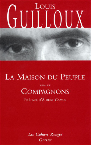 La Maison Du Peuple suivi de Compagnons