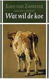 Wat wil de koe