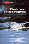 Tien rituelen van slecht management