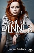 Don't Kill Dinner