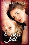 Tell by Carrie Secor