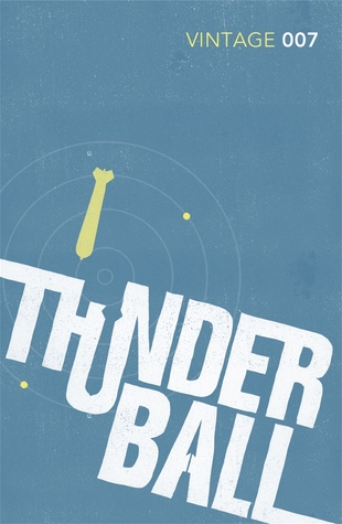 Thunderball James Bond 9 By Ian Fleming