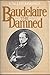 Baudelaire the Damned: A Bi...