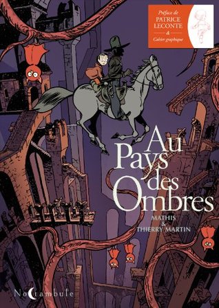 Au pays des ombres