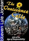 The Onuissance Cells