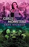 Girls & Monsters by Anne Michaud