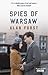 The Spies of Warsaw by Alan Furst