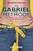 De Gabrielmethode (Dutch Edition)