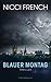 Blauer Montag (Frieda Klein, #1)