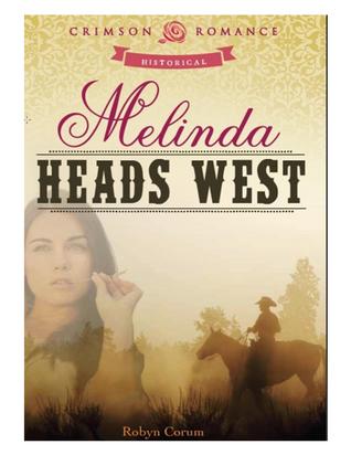 Melinda Heads West (Crimson Romance)