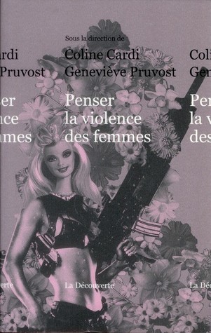 Penser la violence des femmes (Paperback)
