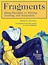 Fragments: Elena Ferrante on Writing, Reading, and Anonymity