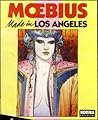 Made in LOS ANGELES by Mœbius