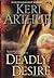 Deadly Desire (Riley Jenson Guardian, #7)