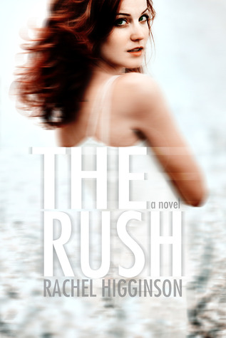 The Rush (The Siren, #1)