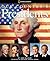 Our Country's Presidents: All You Need to Know About the Presidents, From George Washington to Barack Obama