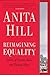 Reimagining Equality: Stories of Gender, Race, and Finding Home