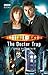 Doctor Who: The Doctor Trap