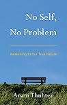 No Self, No Probl...