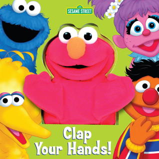 Clap Your Hands! (Board Book)