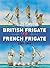 British Frigate vs French F...