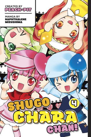 Shugo Chara Chan!, Volume 4 (Paperback)
