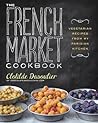 The French Market Cookbook by Clotilde Dusoulier