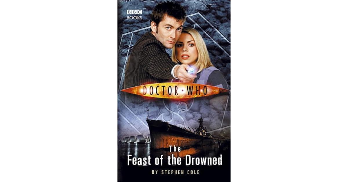 Doctor Who The Feast Of The Drowned By Stephen Cole