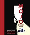 Mojo by Tim Tharp Mojo by Tim Tharp
