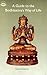 A Guide to Bodhisattva's Wa...
