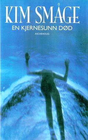 En kjernesunn død
