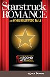 Starstruck Romance and Other Hollywood Tails by Julia Dumont