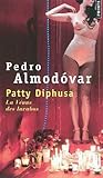 Patty Diphusa, La...