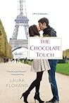 The Chocolate Touch by Laura Florand