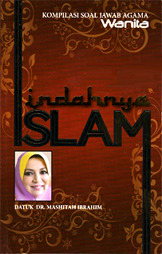 Indahnya Islam - Kompilasi Soal Jawab Agama Wanita (Paperback)