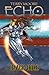 Echo: Black Hole (Echo, #5)