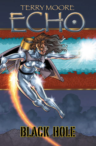 Echo: Black Hole (Echo, #5)