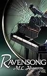 Ravensong by M.L. Hamilton