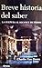 Breve historia del saber/ Brief history of knowledge by Charles van Doren