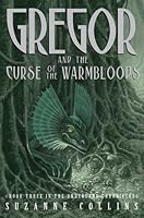 Gregor and the Curse of the Warmbloods