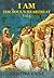 I AM The Soul's Heartbeat: The Seven Signs in the Gospel of St John