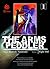 The Arms Peddler Vol. 1