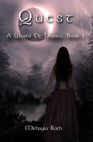 Quest (A World of Heroes, #1)