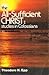 The All-Sufficient Christ: Studies in Colossians